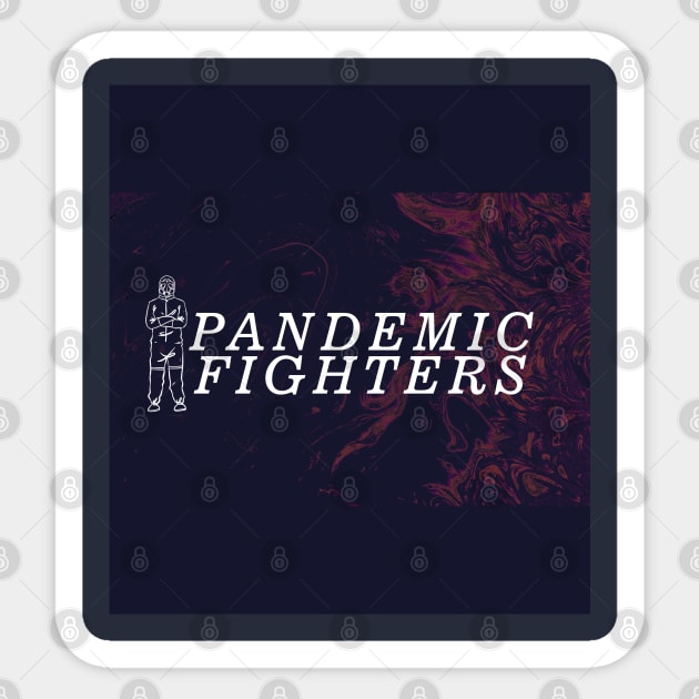 Pandemic Fighters Sticker by Nangers Studio